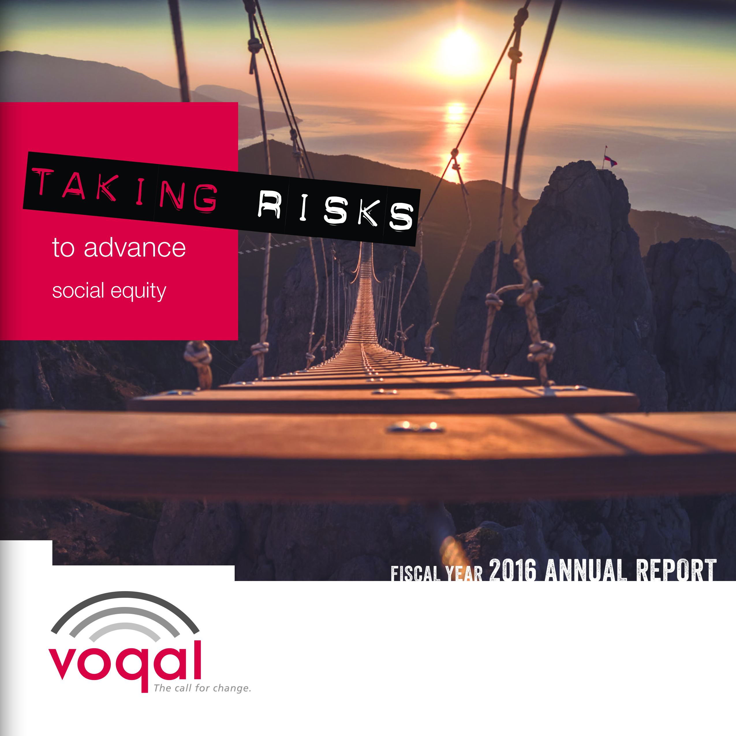 2016 Voqal Annual Report - Taking Risks
